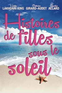 Histoire de filles sous le soleil