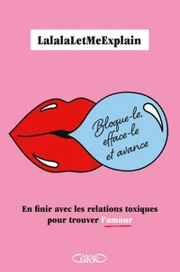 Bloque-le, efface-le et avance