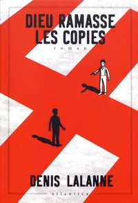 Dieu ramasse les copies