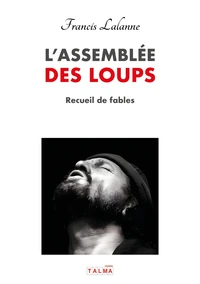 L'assemblée des Loups