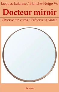 Docteur miroir