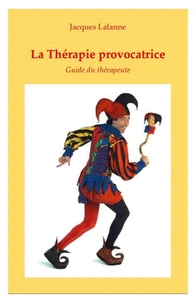 La thérapie provocatrice