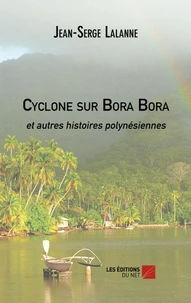 Cyclone sur Bora Bora