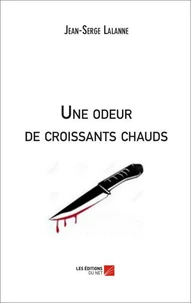 Une odeur de croissants chauds