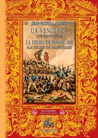 Ua vengença - La Hilha de Massicam