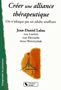 Créer une alliance thérapeutique