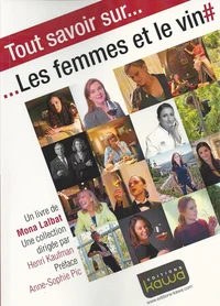 Tout savoir sur... Les femmes et le vin