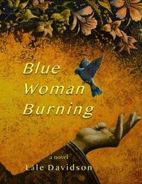  Lâle Davidson - Blue Woman Burning.
