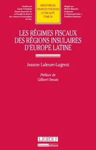 Les régimes fiscaux des régions insulaires d'Europe latine