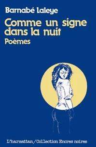 Comme Un Signe Dans La Nuit
