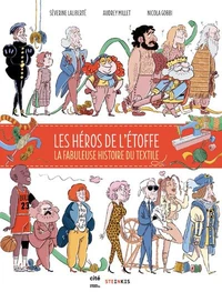 Les héros de l'étoffe