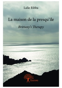 Lalie Ribba - La maison de la presqu'île - Brittany's Therapy.