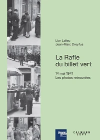 La rafle du "Billet vert"