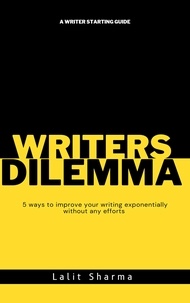  Lalit Sharma - Writers Dilemma.