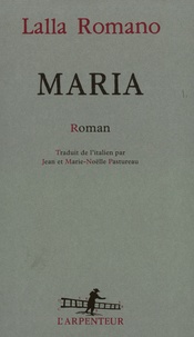 Lalla Romano - Maria.
