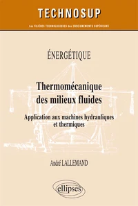 Thermomécanique des milieux fluides