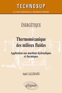 Thermomécanique des milieux fluides