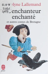 L'enchanteur enchanté