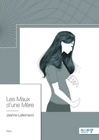 Les maux d'une mère