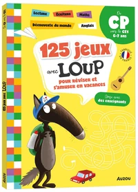 125 jeux avec Loup pour réviser et s'amuser en vacances