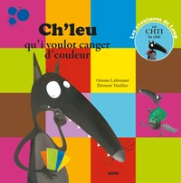 Ch'leu qu'i voulot canger d'couleur