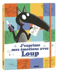 J'exprime mes émotions avec loup