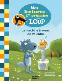 La machine à voeux de Valentin