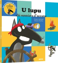 Le loup qui rêvait d'océan