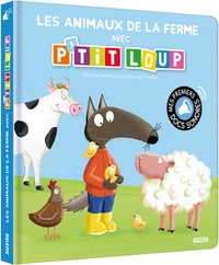 Les animaux de la ferme avec P'tit loup