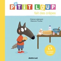 P'tit loup fait des crêpes