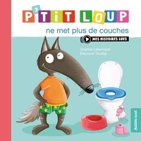 P'tit loup ne met plus de couches