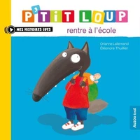 P'tit Loup rentre à l'école