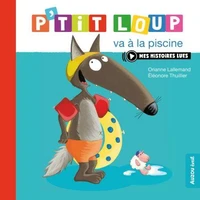 P'tit loup va a la piscine