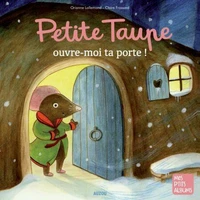 Petite taupe ouvre-moi ta porte !