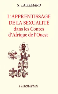 L'apprentissage de la sexualite dans les contes d'afrique de l'ouest