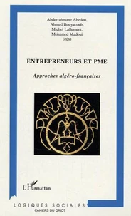 Entrepreneurs et PME : approches algéro-françaises