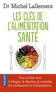 Les clés de l'alimentation santé