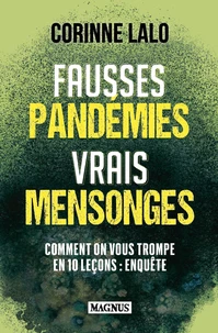 Fausses pandémies, vrais mensonges
