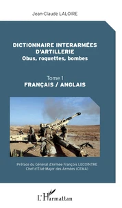 Dictionnaire interarmées d'artillerie (Obus, roquettes, bombes)