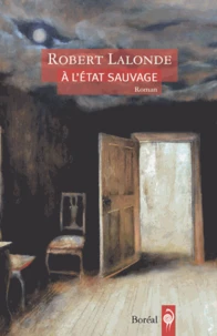 A l'état sauvage