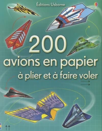 200 avions en papier à plier et à faire voler