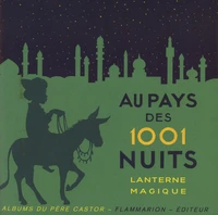 Au pays des 1001 nuits