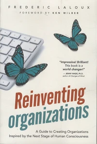 Reinventing Organizations