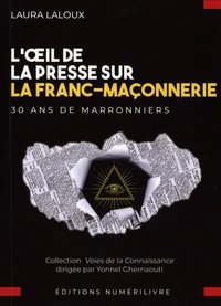 L'oeil de la presse sur la Franc-maçonnerie
