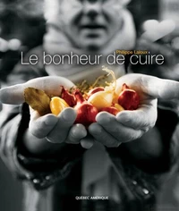Le bonheur de cuire