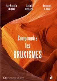 Comprendre les bruxismes
