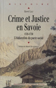 Crime et justice en Savoie (1559-1750)