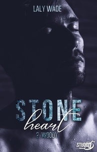 Laly Wade - Stone heart - 2. Woody.