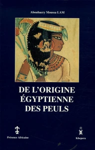 De l'origine égyptienne des peuls