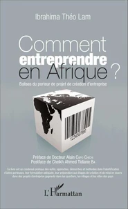 Comment entreprendre en Afrique ?